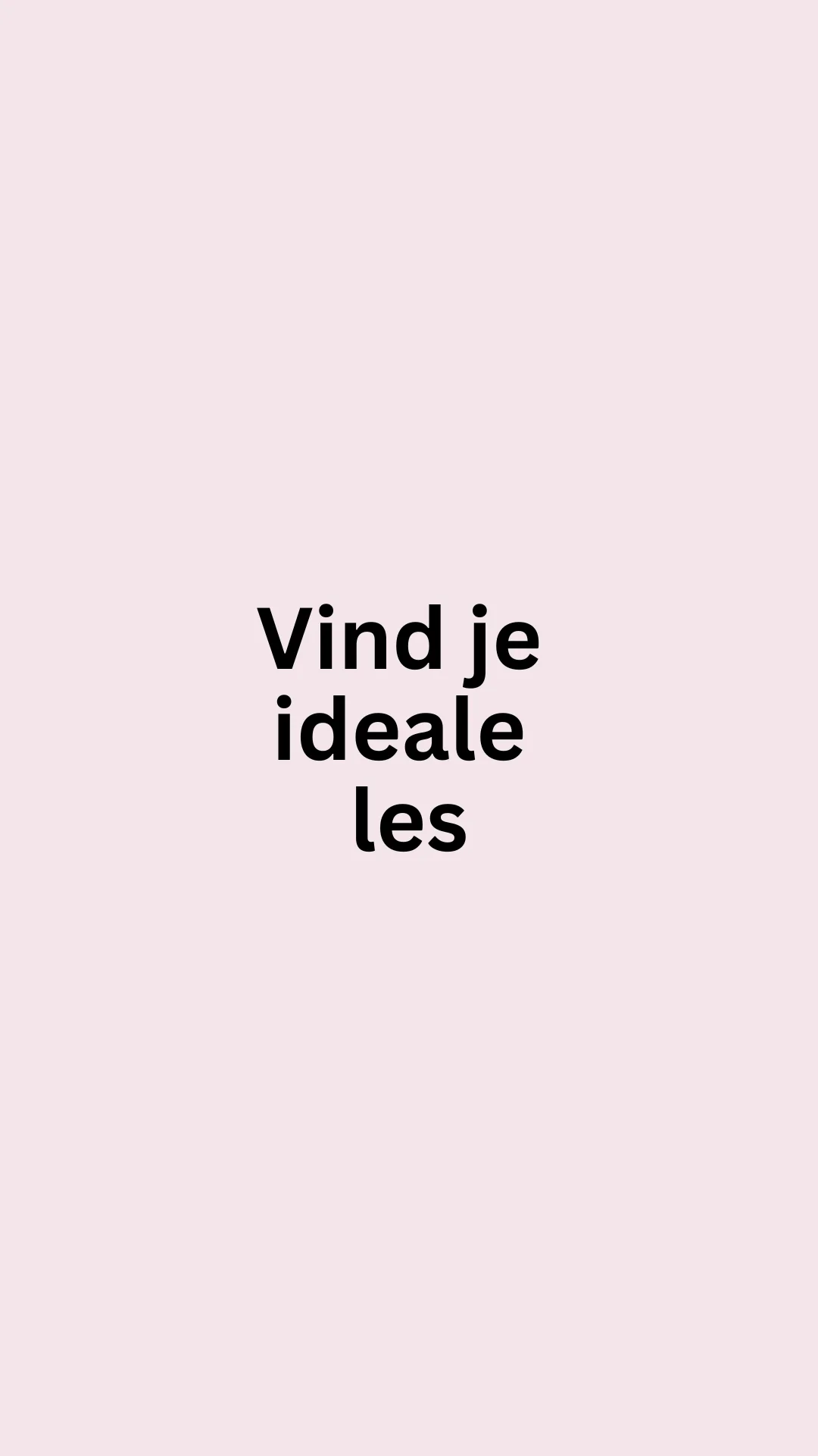 De juiste les vinden